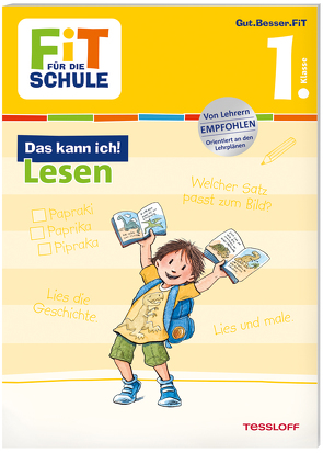 FiT FÜR DIE SCHULE. Das kann ich! Lesen 1. Klasse von Tonte,  Andrea, Wandrey,  Guido