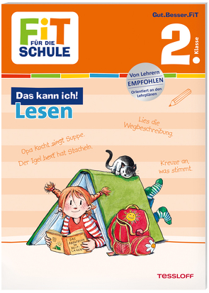 FiT FÜR DIE SCHULE. Das kann ich! Lesen 2. Klasse von Tonte,  Andrea, Wandrey,  Guido