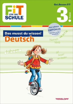 FiT FÜR DIE SCHULE: Das musst du wissen! Deutsch 3. Klasse von Harvey,  Franziska, Reichert,  Sonja, Wandrey,  Guido