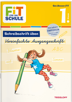 FiT FÜR DIE SCHULE Deutsch. Schreibschrift üben von Harvey,  Franziska, Schwertführer,  Sabine, Wandrey,  Guido