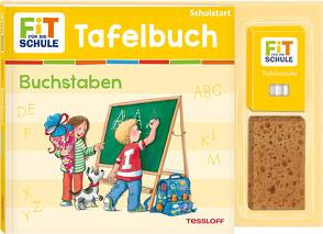 FiT FÜR DIE SCHULE. Tafelbuch Buchstaben von Harvey,  Franziska, Meierjürgen,  Sonja, Wandrey,  Guido