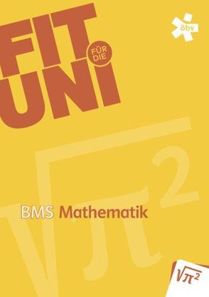 Fit für die Uni – Mathematik Trainingsheft von Schütz,  Christiane