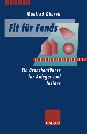 Fit für Fonds von Gburek,  Manfred