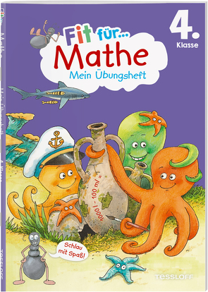 Fit für Mathe 4. Klasse. Mein Übungsheft von Tonte,  Andrea, Wandrey,  Guido