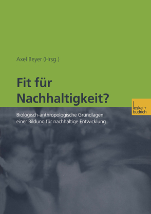 Fit für Nachhaltigkeit? von Beyer,  Axel