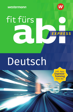 Fit fürs Abi Express von Jacobs,  Katrin, Tonsky-Katzer,  Petra