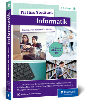 Fit fürs Studium – Informatik von Boockmeyer,  Arne, Fischbeck,  Philipp, Neubert,  Stefan