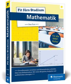 Fit fürs Studium – Mathematik von Post,  Uwe