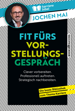 Fit fürs Vorstellungsgespräch von Mai,  Jochen