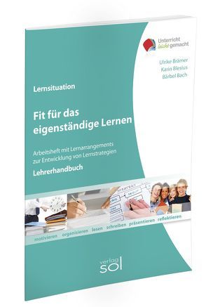 Fit für das eigenständige Lernen – Lehrerhandbuch von Bach,  Bärbel, Blesius,  Karin, Brämer,  Ulrike