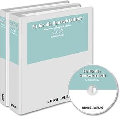 Fit für die Hauswirtschaft von Fink,  Maria, Fischer,  Christa Anna, Goll,  Roswitha, Kaehne,  Sandra, Losse,  Britta, Maiworm,  Ilona, Paulson,  Rudolf, Reiner,  Carola, Schöffler,  Mona, Weitzdörfer,  Jürgen