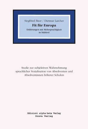 Fit für Europa von Baur,  Siegfried, Larcher,  Dietmar