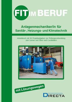 Fit im Beruf – Anlagenmechaniker/-in für Sanitär-, Heizungs- und Klimatechnik