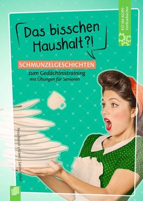 Das bisschen Haushalt?! von Bartoli y Eckert,  Petra, Kelkel,  Sabine