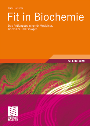 Fit in Biochemie von Hutterer,  Rudi