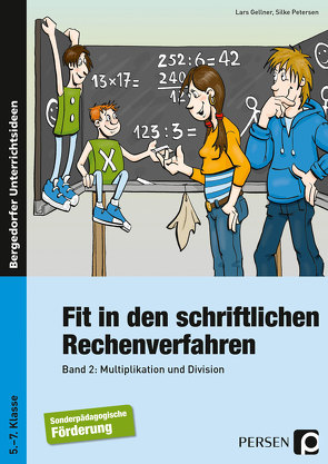 Fit in den schriftlichen Rechenverfahren von Gellner,  Lars, Petersen,  Silke