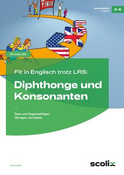 Fit in Engl. trotz LRS: Diphthonge + Konsonanten von Kerstin,  Bert