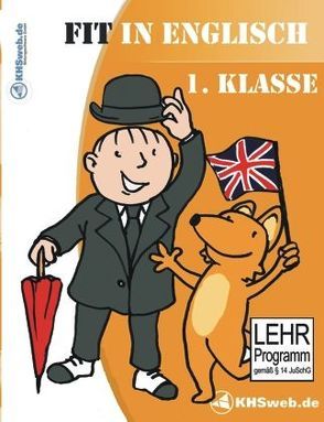 Fit in Englisch: Lernspiele 1. Klasse – Windows 10 / 8 / 7 / Vista / XP von Heim,  Evelyn