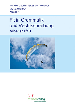 Fit in Grammatik und Rechtschreibung von Rögener,  Annette, Skwirblies,  Sigrid, Voss,  Suzanne