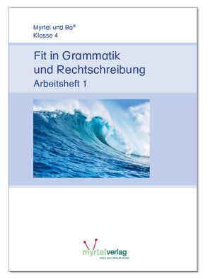 Fit in Grammatik und Rechtschreibung von Rögener,  Annette, Skwirblies,  Sigrid, Voss,  Suzanne