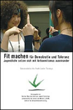 Fit machen für Demokratie und Toleranz – Jugendliche setzen sich mit Antisemitismus auseinander von Enzenbach,  Isabel