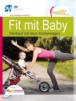 Fit mit Baby von Wetterau,  Jana