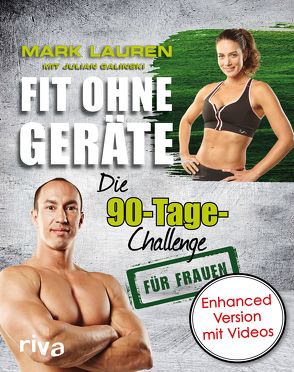 Fit ohne Geräte von Galinski,  Julian, Lauren,  Mark