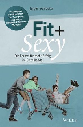 Fit & sexy von Schröcker,  Jürgen