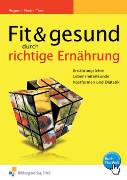 Fit & gesund von Plsek,  Karl, Thies,  Christine, Wagner,  Heidemarie