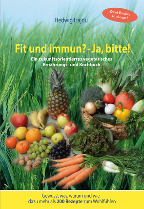 Fit und immun? – Ja, bitte! von Christlein,  Sibylle, Hajdu,  Hedwig L