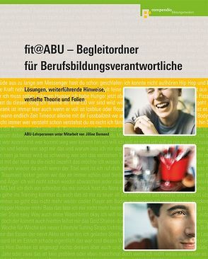 fit@ABU – Begleitordner für Berufsbildungsverantwortliche von Bornand,  Jilline