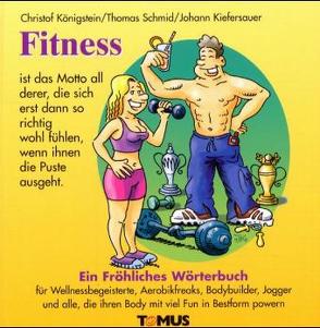 Fitness von Kiefersauer,  Johann, Königstein,  Ch, Schmid,  Th