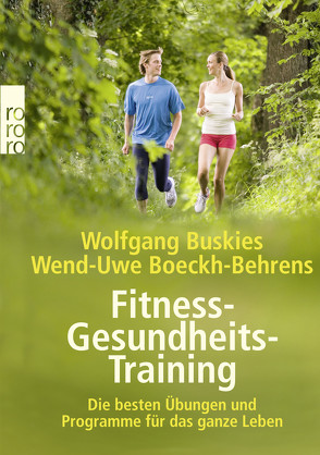 Fitness-Gesundheits-Training von Boeckh-Behrens,  Wend-Uwe, Buskies,  Wolfgang, Lichte,  Horst