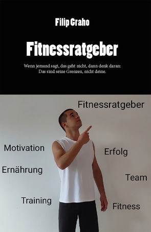 Fitnessratgeber von Graho,  Filip