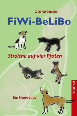 FiWi-BeLiBo von Graesner,  Ute