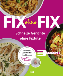 Fix ohne Fix von Franitza,  Sandra