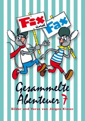 Fix und Fax 7 von Kieser,  Jürgen, Schleiter,  Klaus D