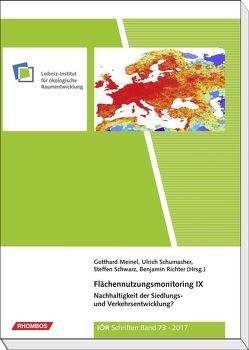 Flächennutzungsmonitoring IX von Meinel,  Gotthard, Richter,  Benjamin, Schwarz,  Steffen