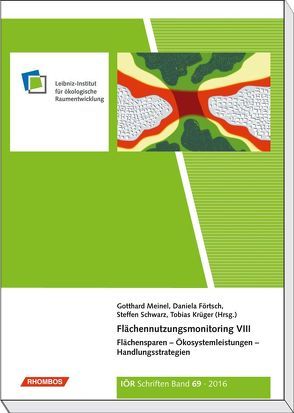 Flächennutzungsmonitoring VIII von Förtsch,  Daniela, Krüger,  Tobias, Meinel,  Gotthard, Schwarz,  Steffen