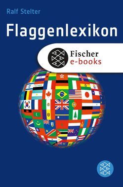 Flaggenlexikon von Stelter,  Ralf