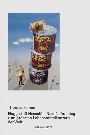 Flaggschiff Nescafé von Fenner,  Thomas