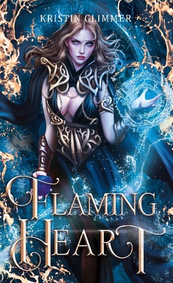 flaming heart von Glimmer,  Kristin