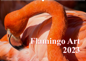 Flamingo Art 2023 (Wandkalender 2023 DIN A2 quer) von Steinwald,  Max