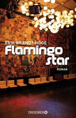 Flamingostar von Brandt-Höge,  Erik