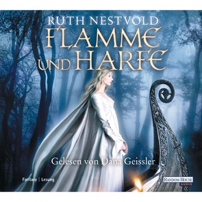 Flamme und Harfe von Bezzenberger,  Marie-Luise, Geissler,  Dana, Nestvold,  Ruth