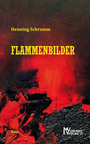 Flammenbilder von Schramm,  Henning