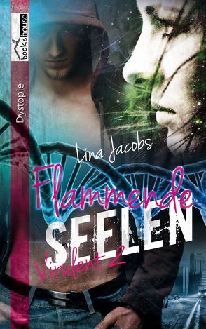 Flammende Seelen – Virulent 2 von Jacobs,  Lina