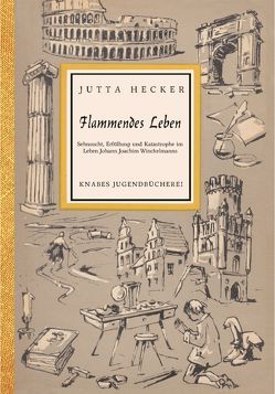 Flammendes Leben von Hecker,  Jutta