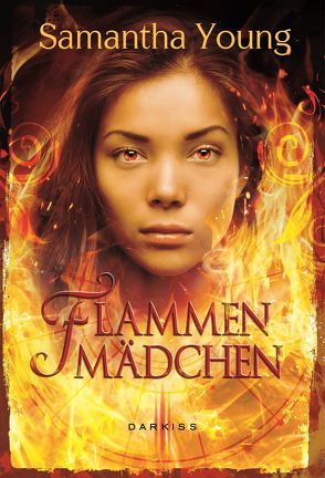 Flammenmädchen von Hinrichsen,  Alexandra, Young,  Samantha