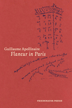 Flaneur in Paris von Apollinaire,  Guillaume, Krämer,  Gernot